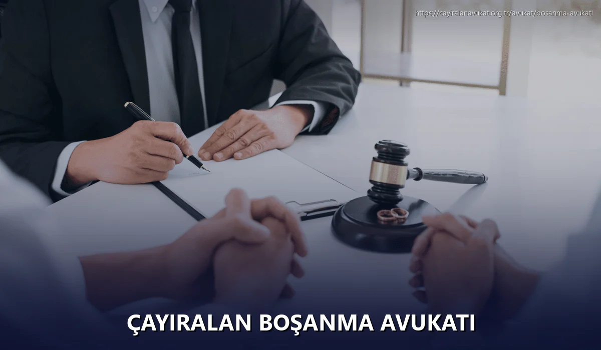 Çayiralan Boşanma Avukatı