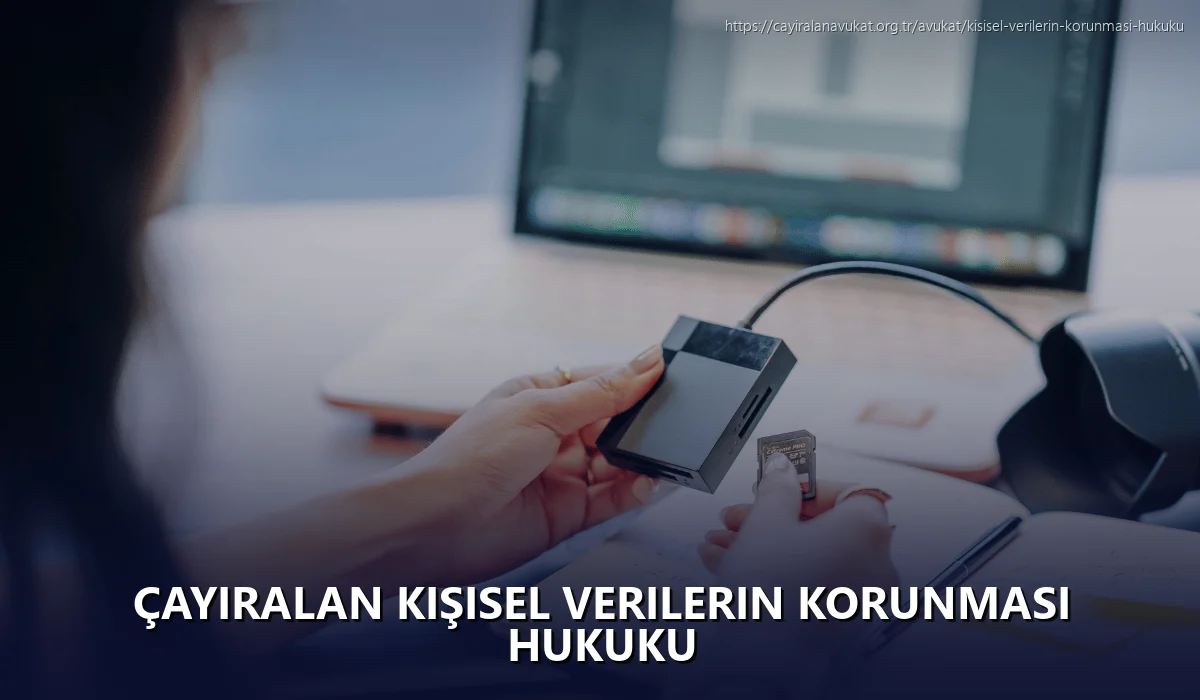 Çayiralan Kişisel Verilerin Korunması Hukuku