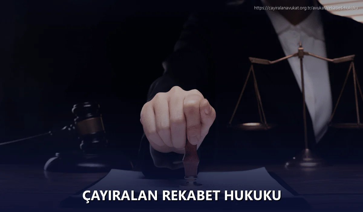 Çayiralan Rekabet Hukuku