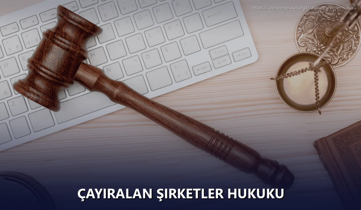 Çayiralan Şirketler Hukuku