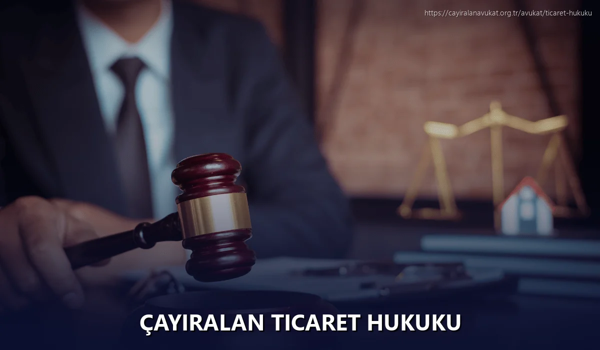 Çayiralan Ticaret Hukuku